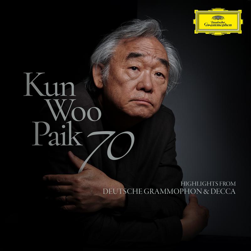 Kun-Woo Paik 70: Highlights from DEUTSCHE GRAMMOPHON & DECCA