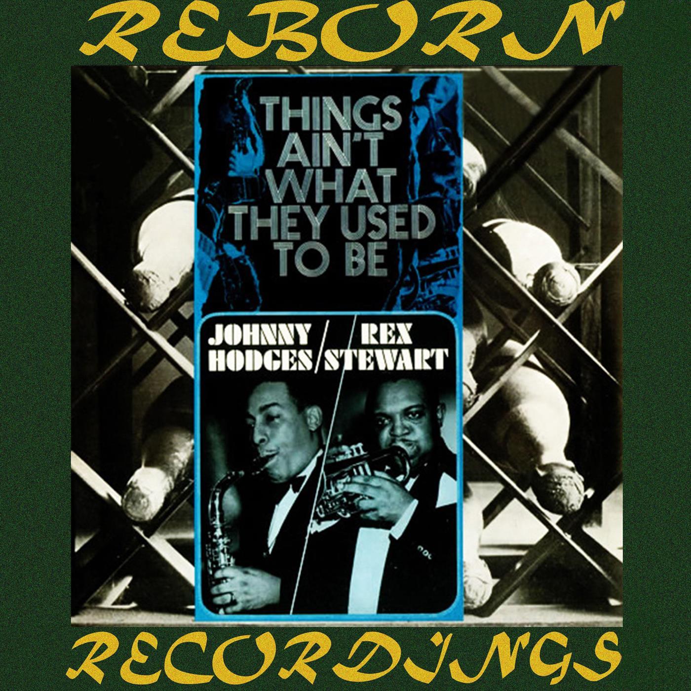 Things Ain't What They Used To Be (HD Remastered)