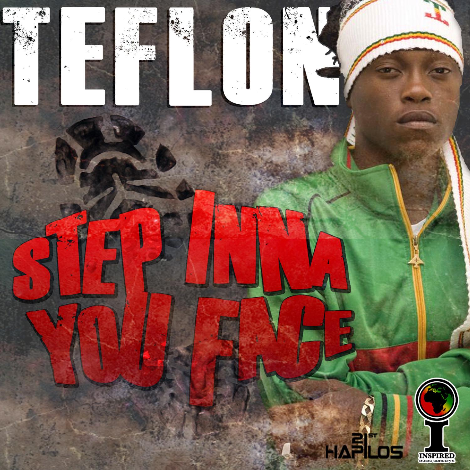 Step Inna You Face - Single