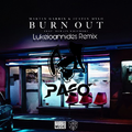 Burn Out (PACO Edit Extended)