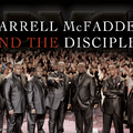 Darrell McFadden and the Disciples