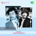 Vasanthalakshmi (Original Motion Picture Soundtrack)专辑