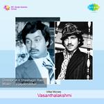 Vasanthalakshmi (Original Motion Picture Soundtrack)专辑