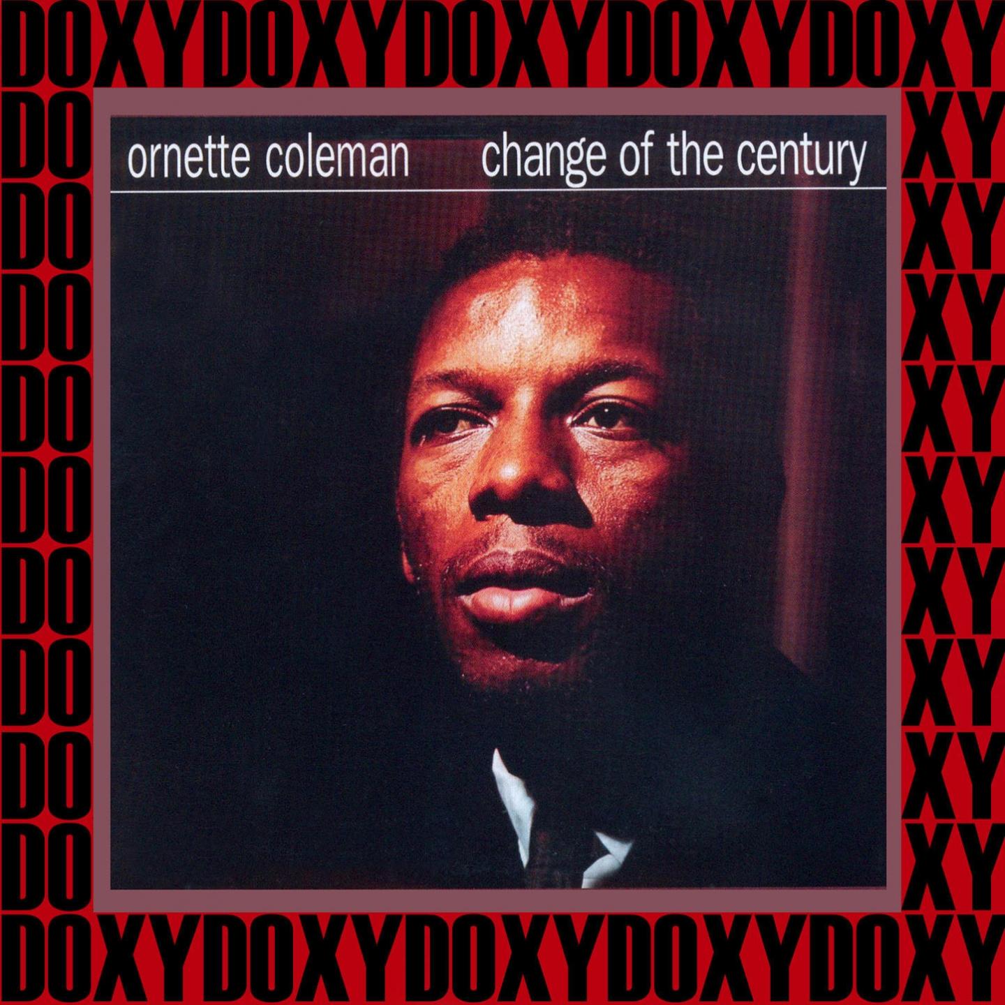Change of the Century (Doxy Collection, Remastered)