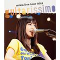 miwa live tour 2011 “guitarissimo”