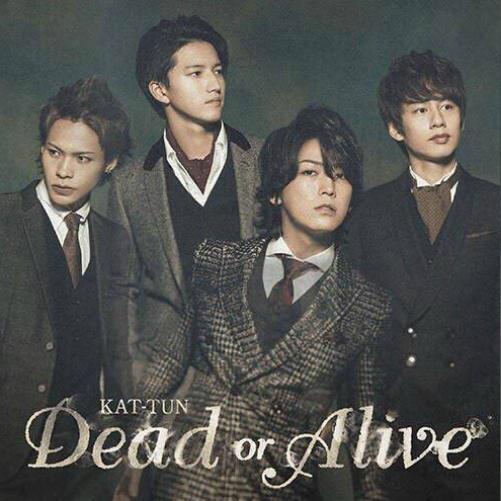 Dead or Alive 【初回限定盤1】专辑