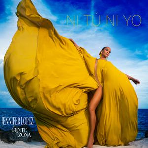 Ni Tú Ni Yo - Jennifer Lopez Ft. Gente De Zona (HT karaoke) 带和声伴奏 （升6半音）