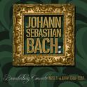 Johann Sebastian Bach: Brandenburg Concerto Nos. 1-6, Bwv 1046-1051专辑