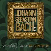 Johann Sebastian Bach: Brandenburg Concerto Nos. 1-6, Bwv 1046-1051专辑