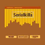 Serialkilla（塞维克）专辑