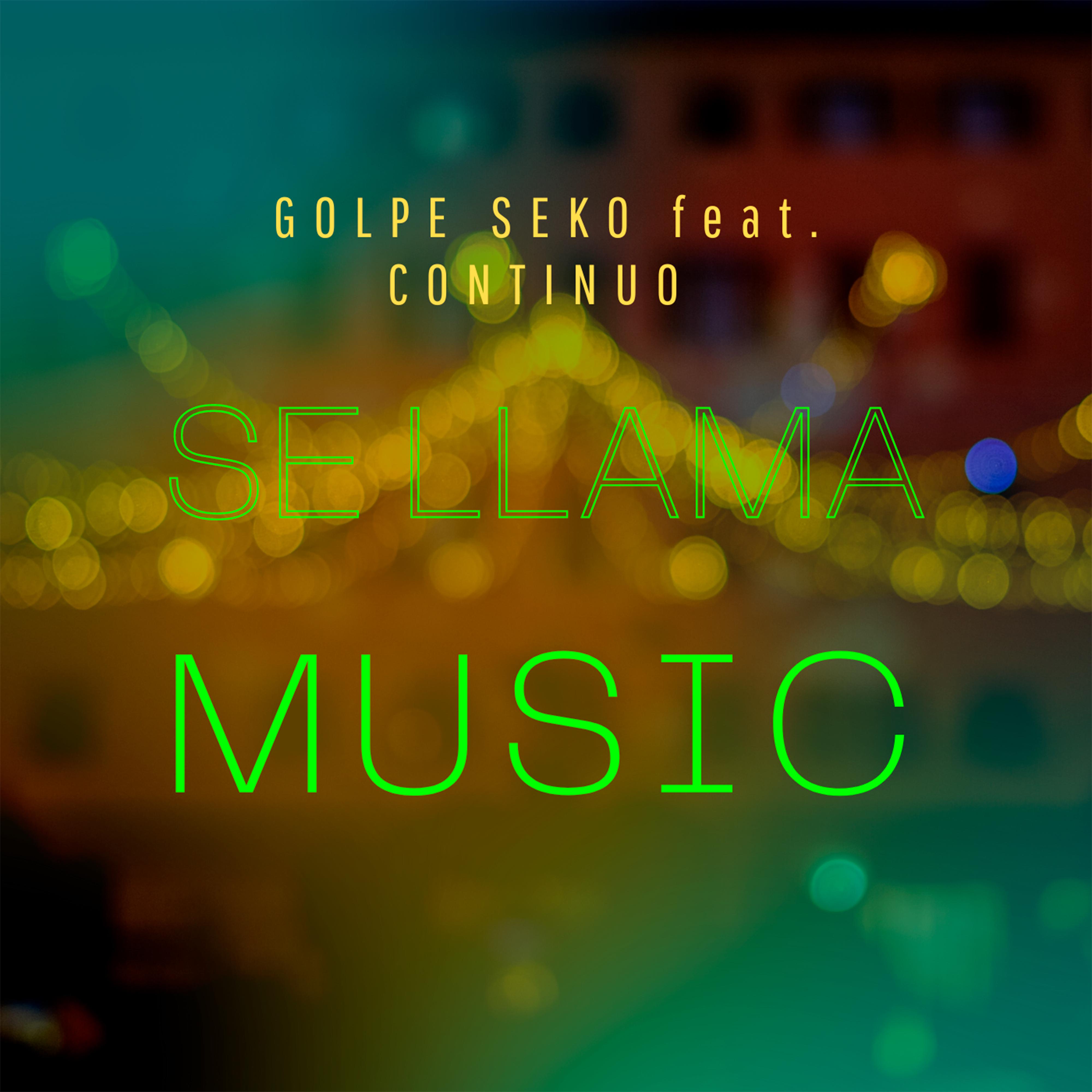 Golpe Seko - Se Llama Music