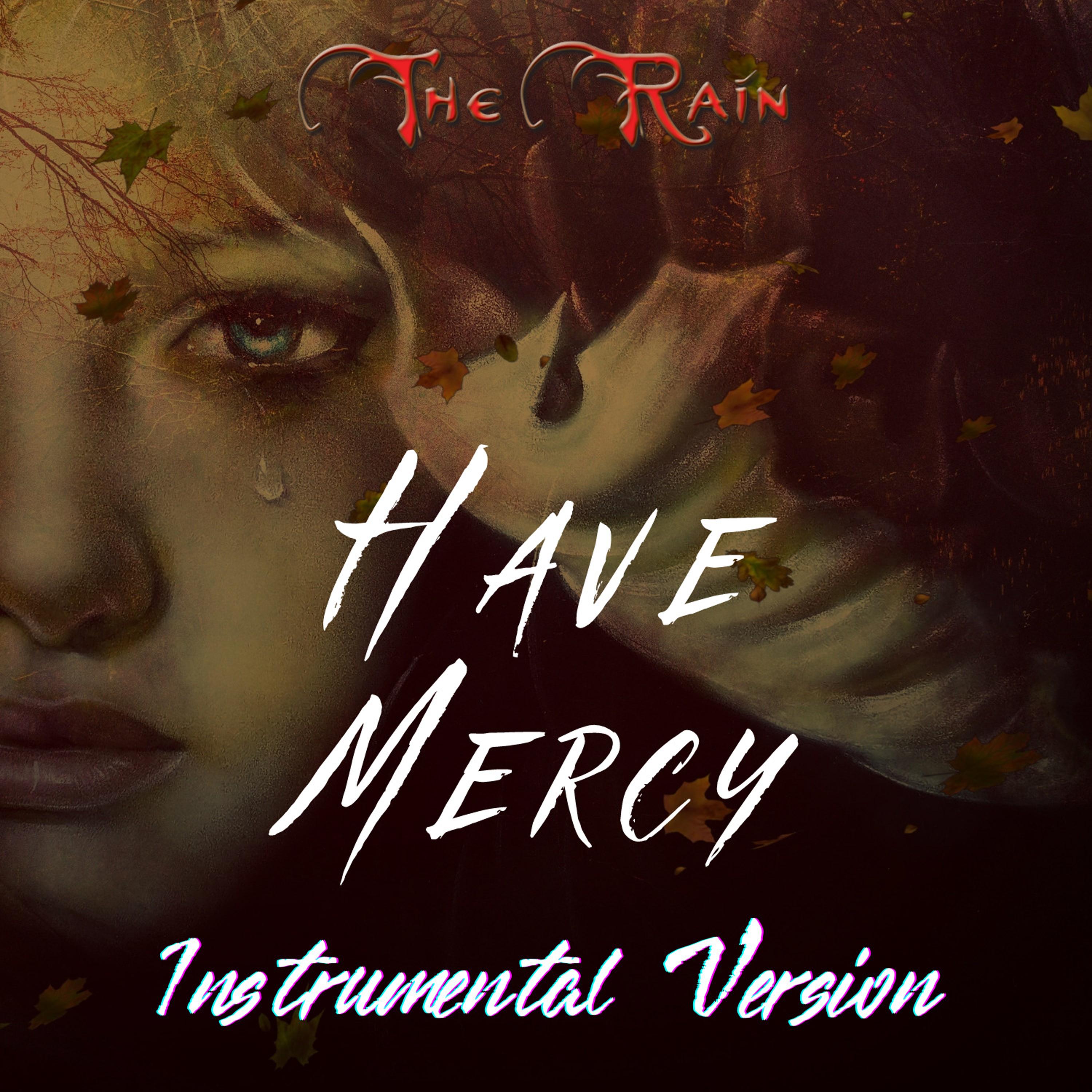 Have Mercy (Instrumental Version)