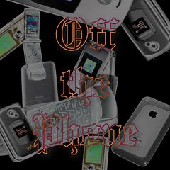 Off the Phone (feat. Vin, Feezy & Tiago)