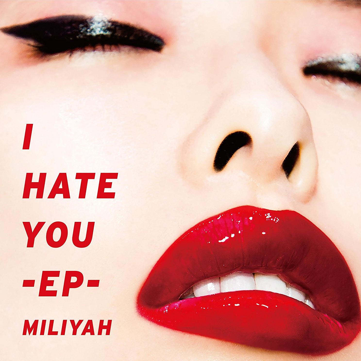 I HATE YOU -EP-专辑