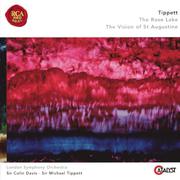 Tippett: The Rose Lake & The Vision Of St. Augustine