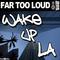 Wake Up LA (Club Mix)专辑