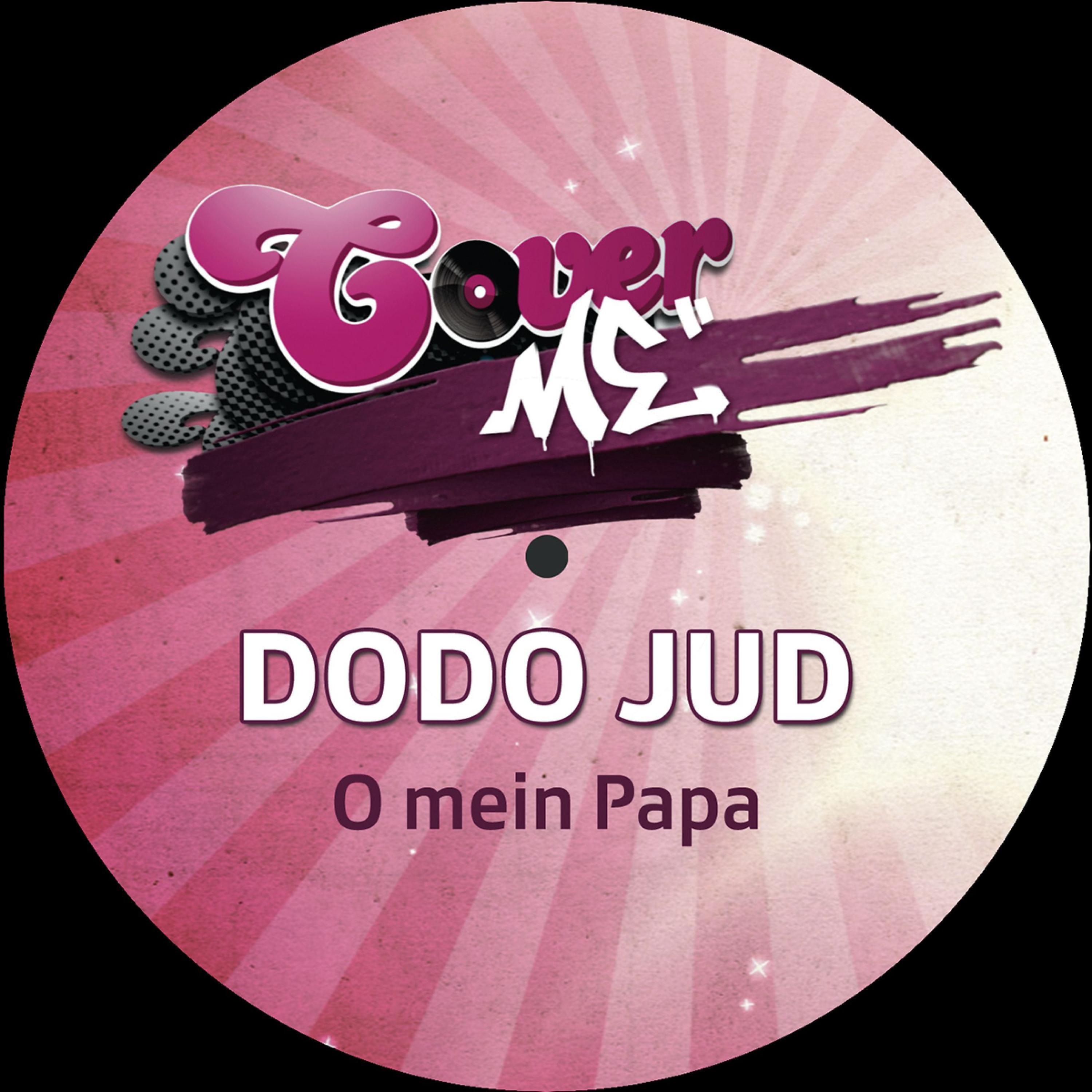 O mein Papa