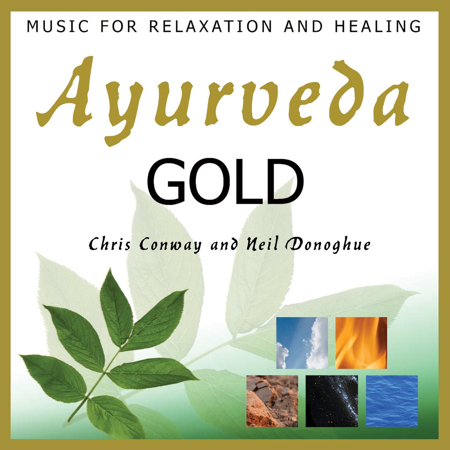 Ayurveda Gold: Music for Relaxation and Healing