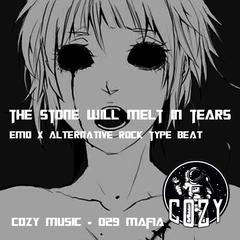 the stone will melt in tears (Emo TYPE BEAT)