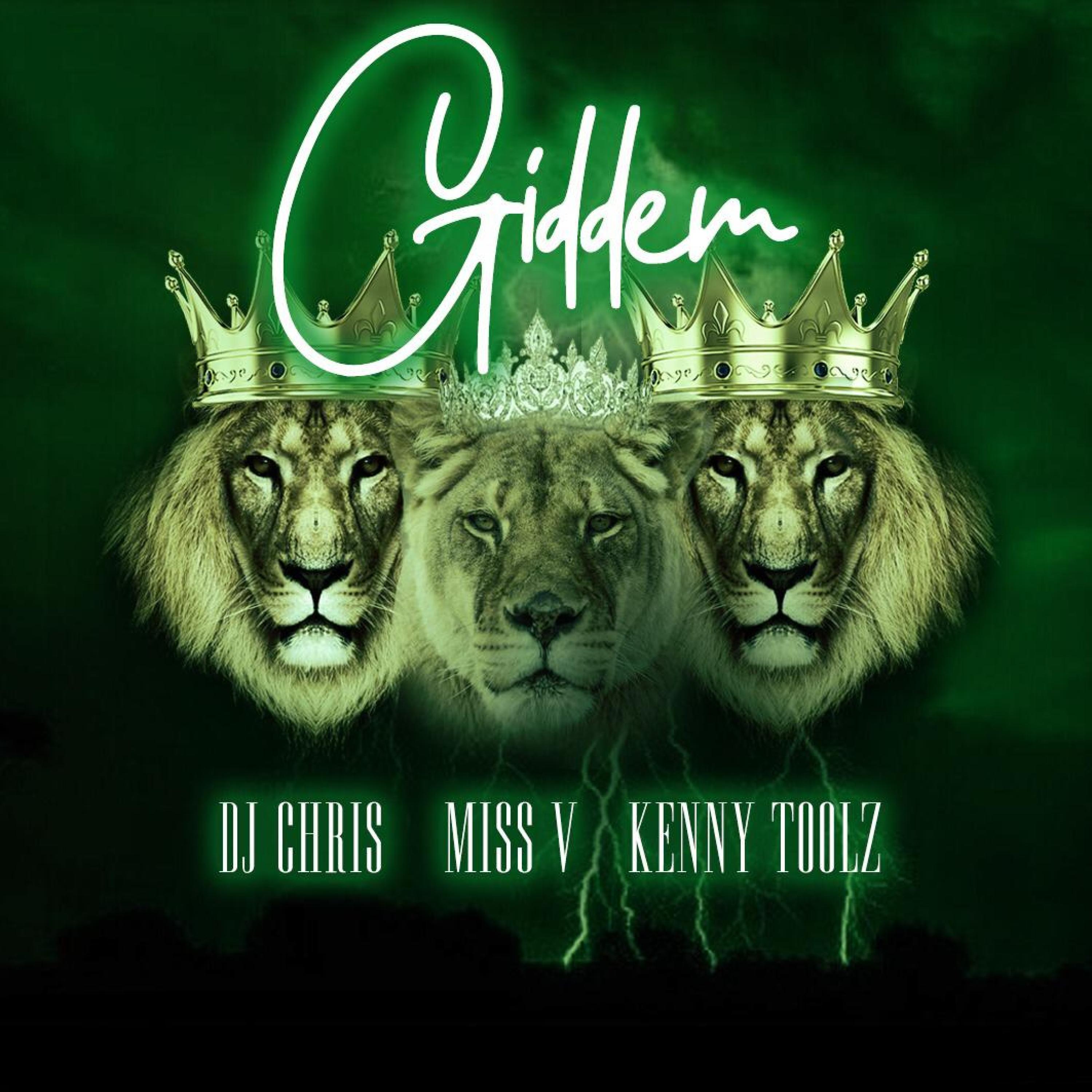 Giddem (feat. Miss V, Kenny Toolz & Chwezimadeit)