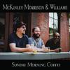 McKinley Morrison & Williams - Duke of Canterbury (feat. Lachy Doley)