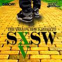 The Yellow Brick Road To SXSW专辑