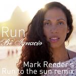 Run (Marc Breeder's Run to the Sun Radio Remix)