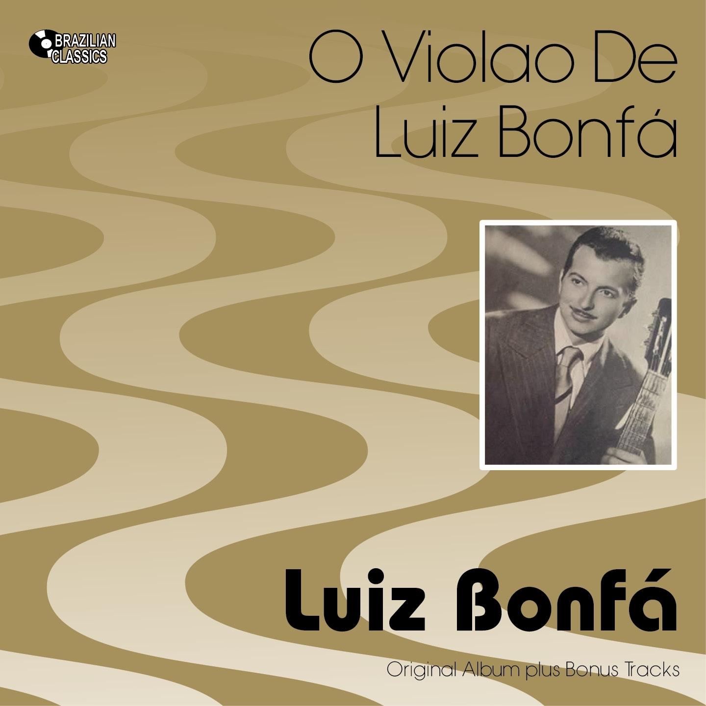 O Violão De Luiz Bonfá