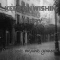 继续期盼(KEEP ON WISHIN)