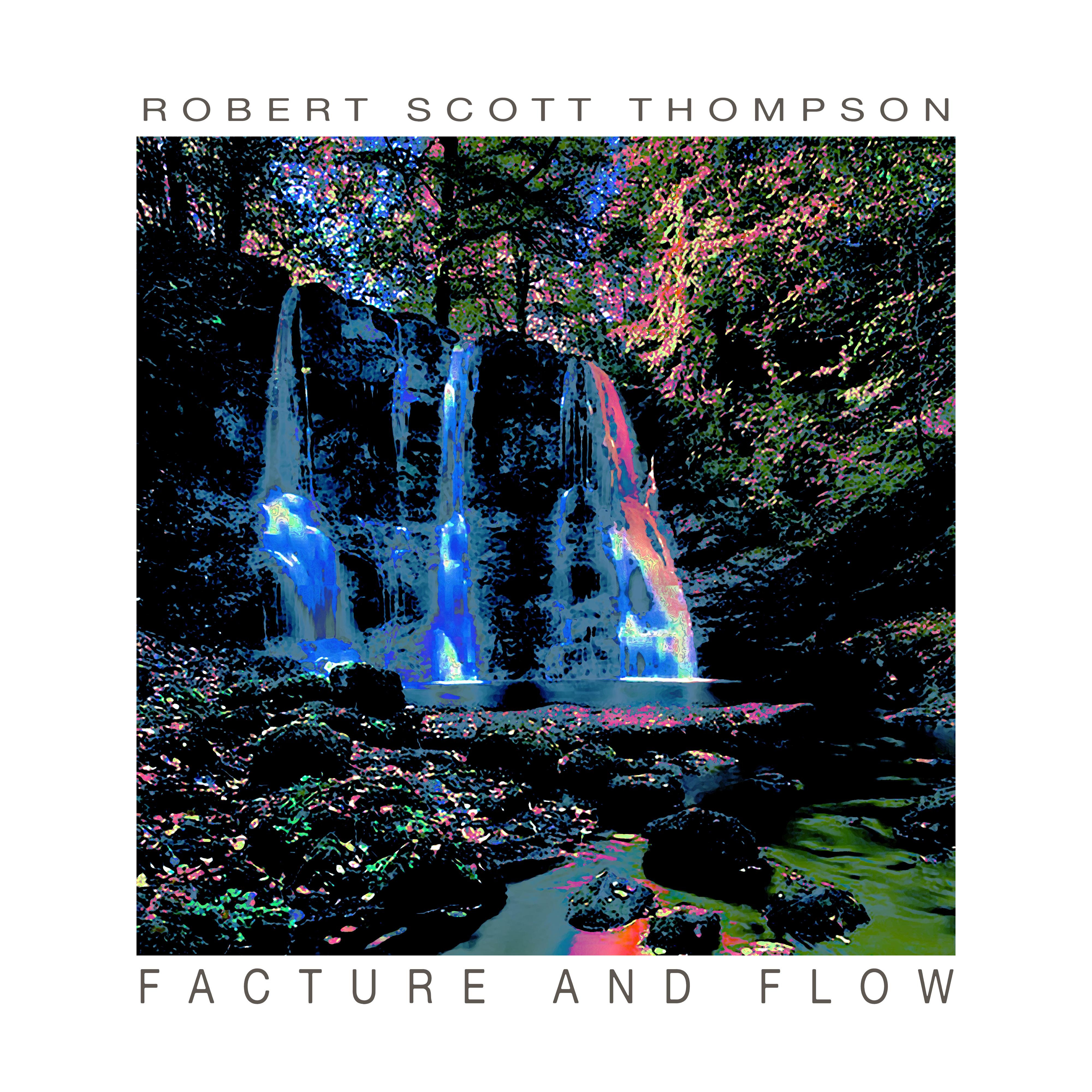 Facture and Flow