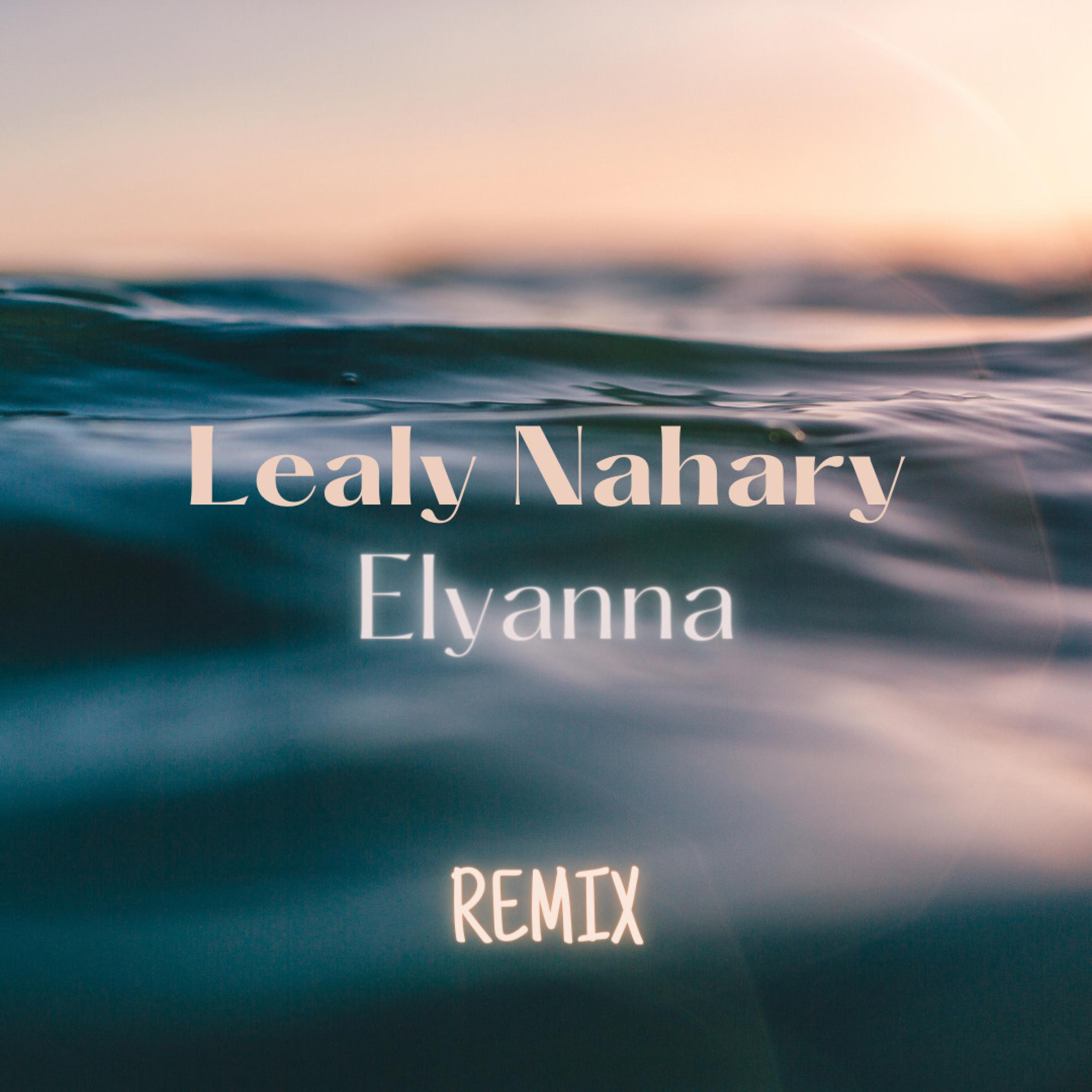 Lealy Nahary (feat. Elyanna)