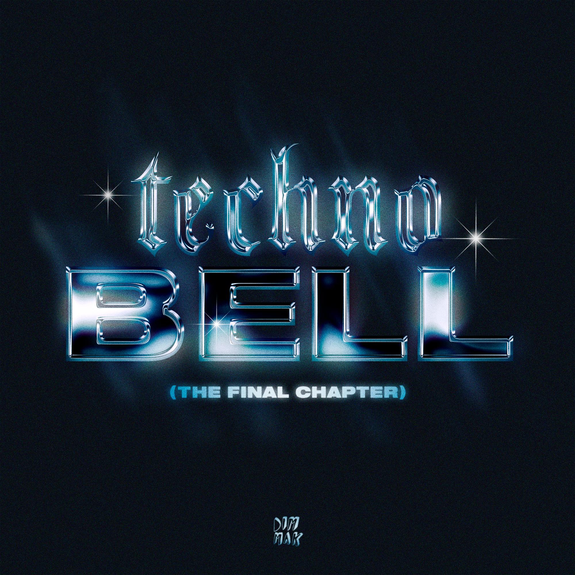 Techno Bell (Final Chapter) (Extended Mix)