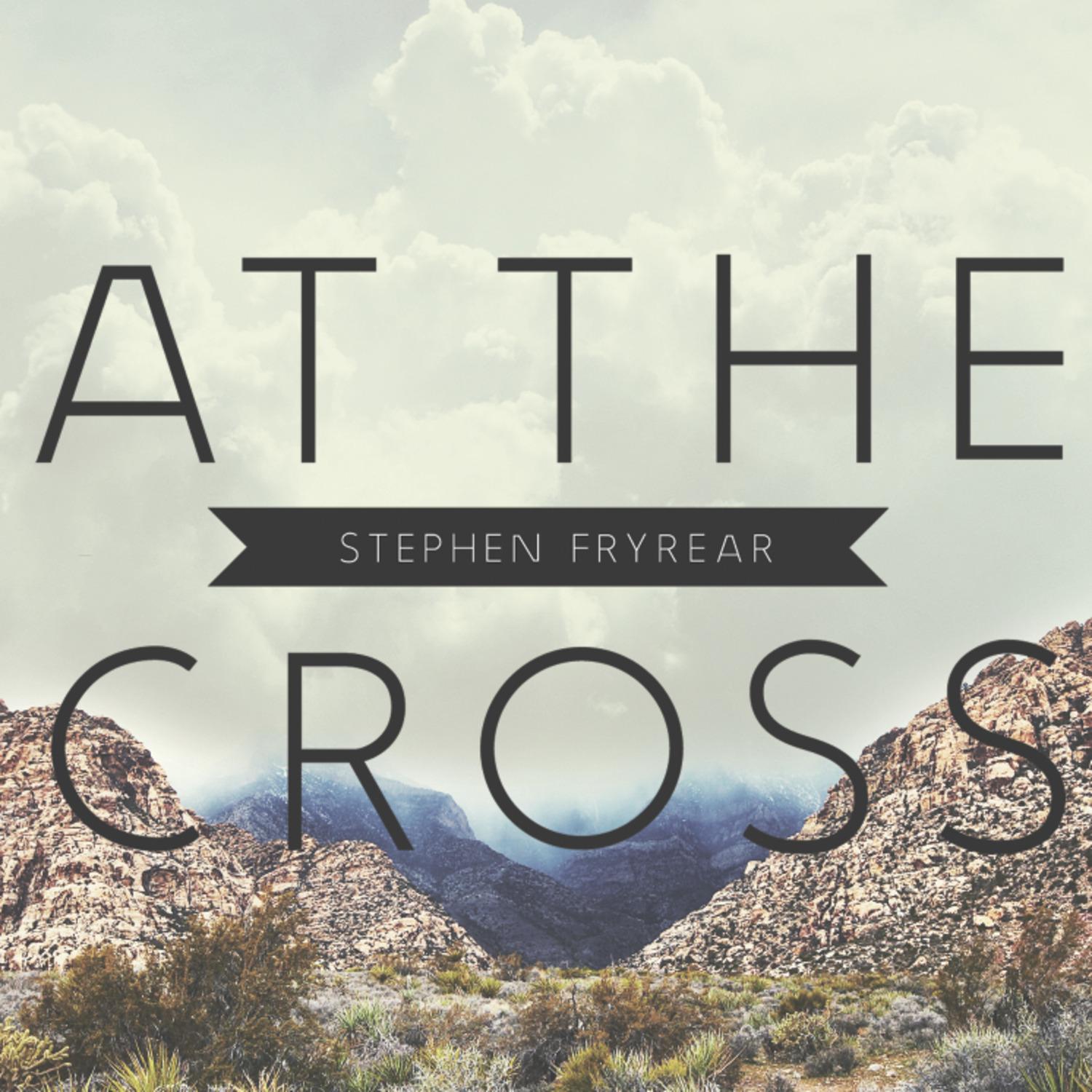 At the Cross