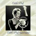 Edith Piaf 1947/1950 (Remastered 2018)