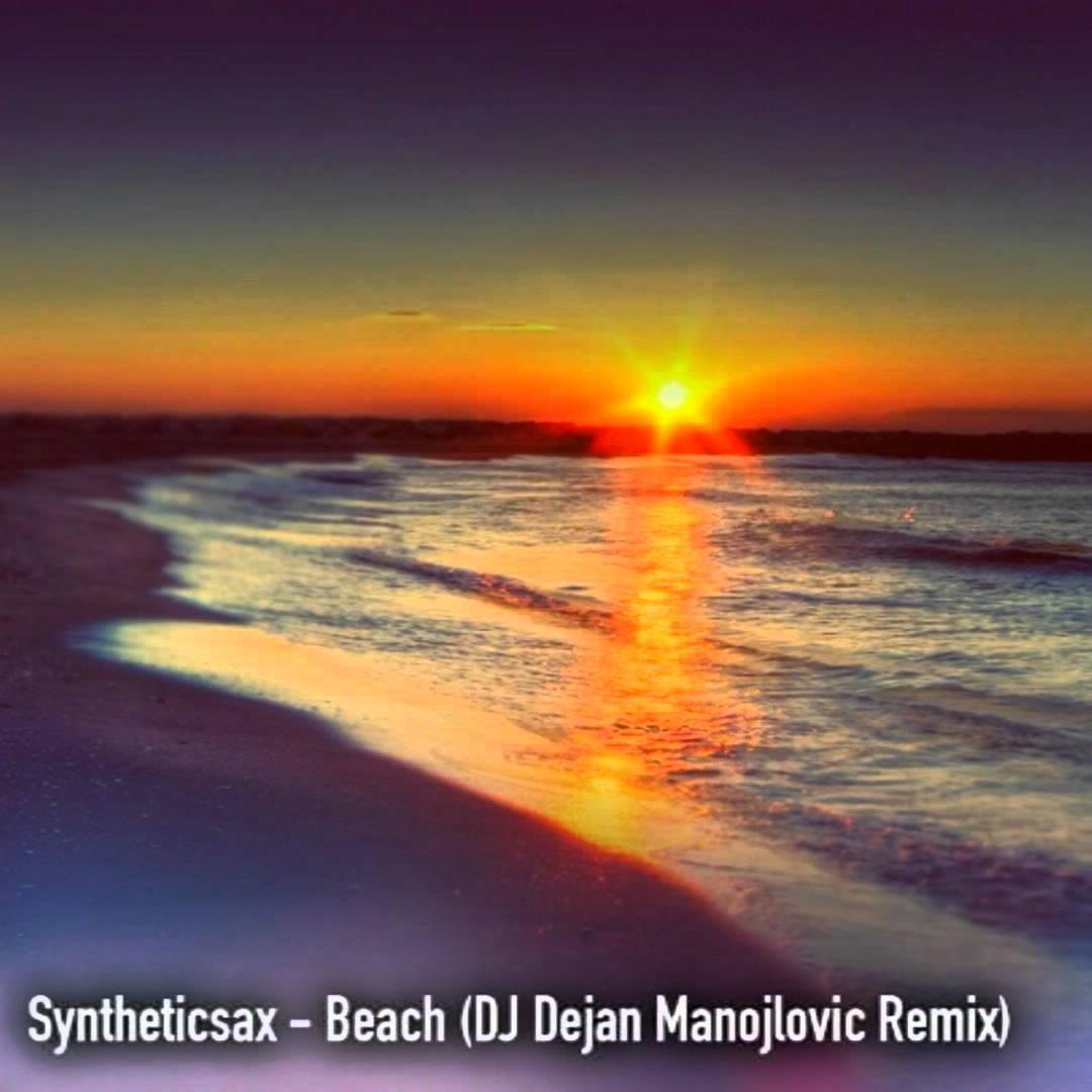 Beach (Dj Dejan Manojlovic Remix)专辑