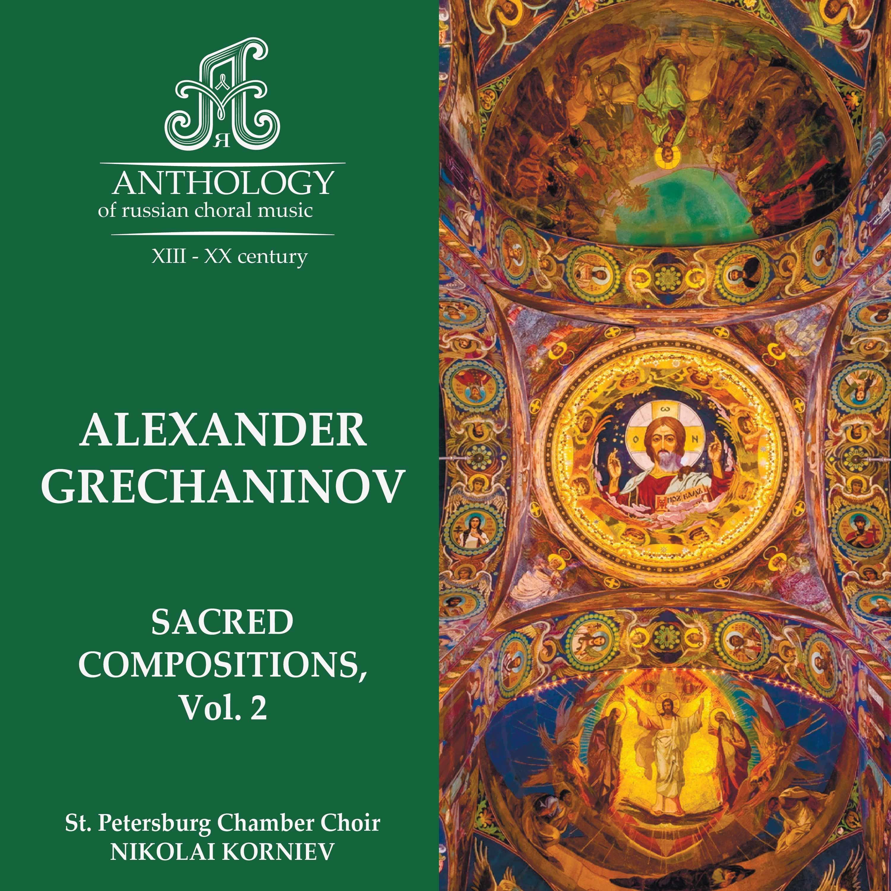Grechaninov, Sacred compositions, Vol. 2