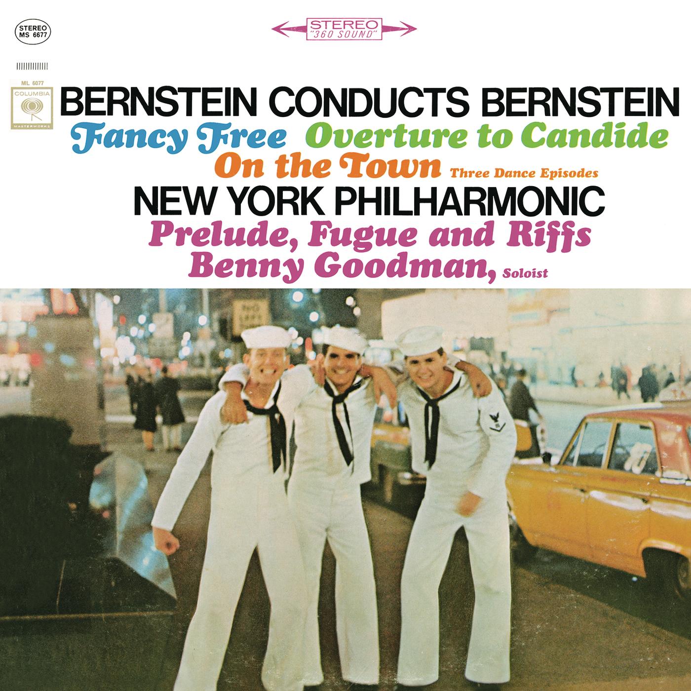Bernstein: Fancy Free Ballet & Three Dance Episodes from "On the Town" (Remastered)