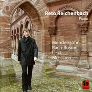 Mendelssohn, Bach-Busoni, Liszt & Messiaen: Piano Works