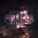 Piranha (Maffalda Reloaded Trap Mix)专辑