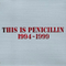 THIS IS PENICILLIN 1994~1999专辑