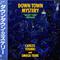 Down Town Mystery ("Night Time" Version)专辑