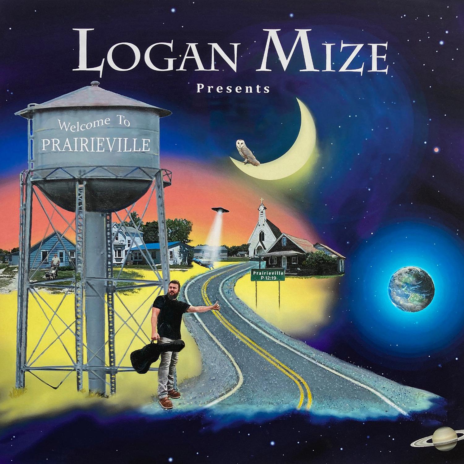 Logan Mize - Welcome to Prairieville