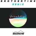 Friendships Remix