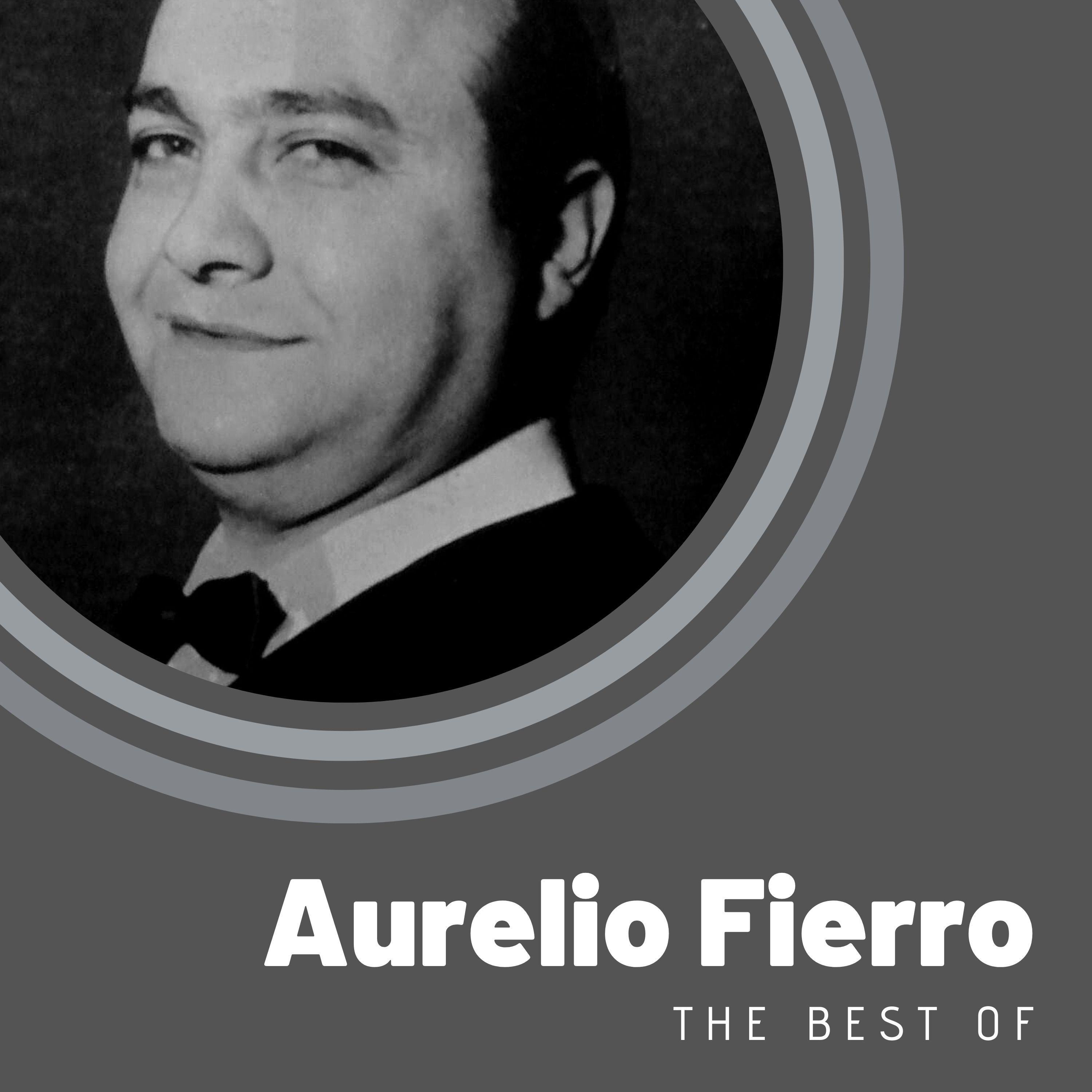 The Best of Aurelio Fierro