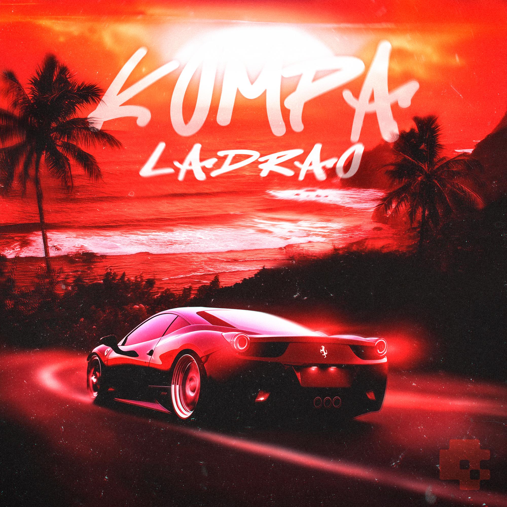 KOMPA LADRAO (SPED UP)