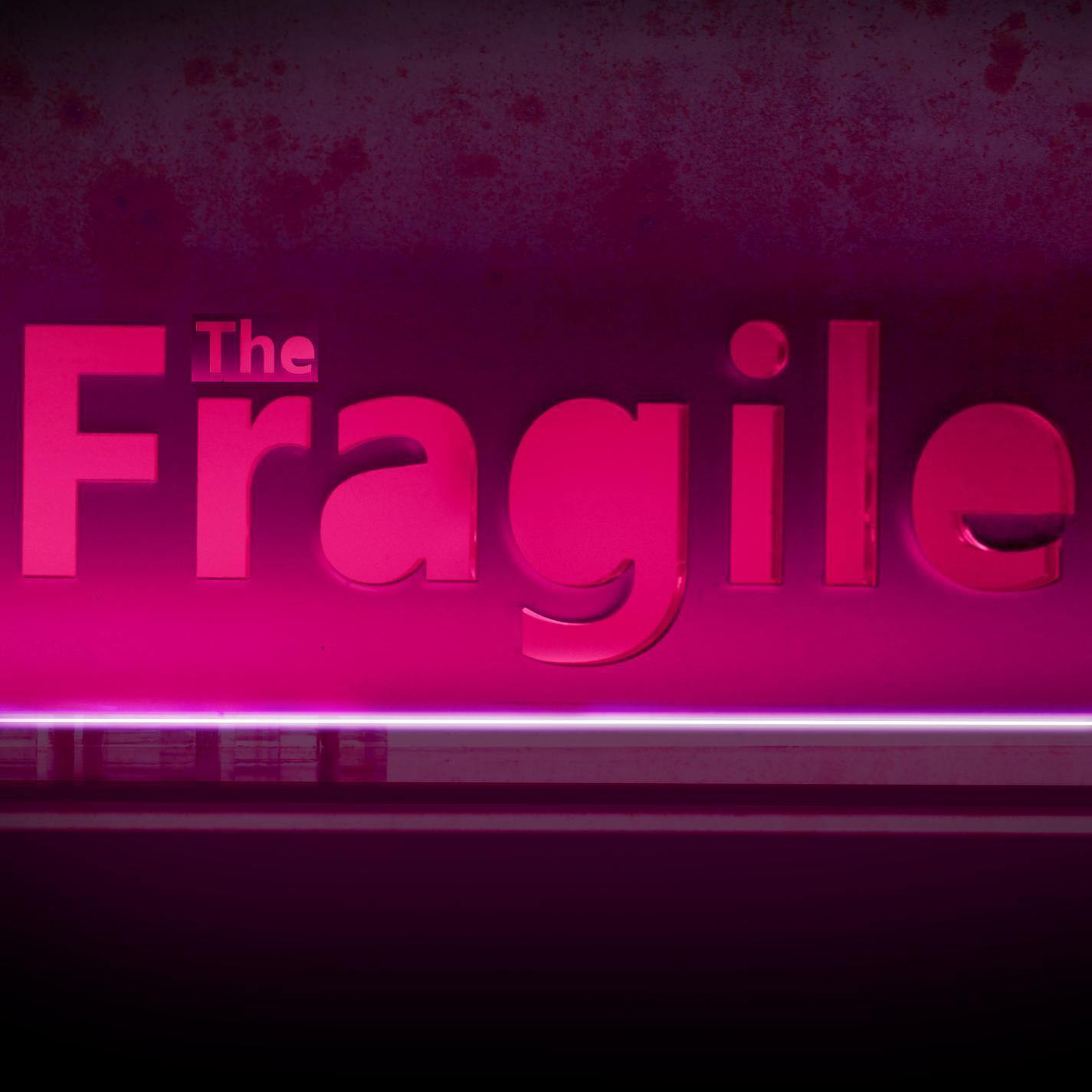 The Fragile EP