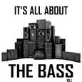 It's All About the Bass, Vol. 1 (Hardstyle Meets Electro Bass)