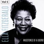Milestones of a Legend - Ella Fitzgerald, Vol. 5专辑