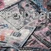 G Paid - Spend Dat (feat. Tweet)