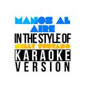 Manos Al Aire (In the Style of Nelly Furtado) [Karaoke Version] - Single专辑